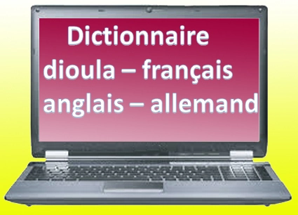 Dictionnaire Dioula pour PC